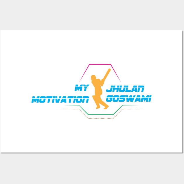 My Motivation - Jhulan Goswami Wall Art by SWW